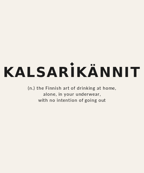 Kalsarikännit Finnish word definition t-shirt design