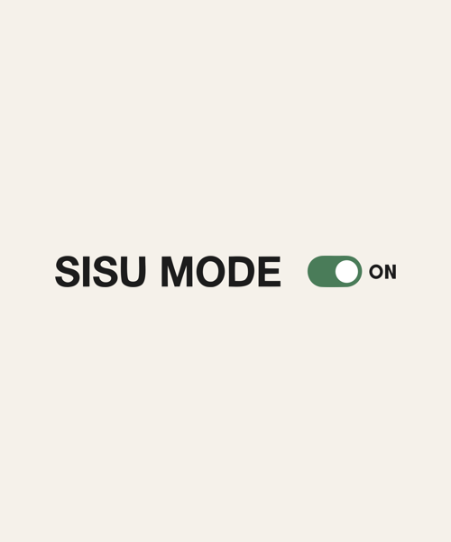 Sisu Mode On t-shirt design with a green toggle switch
